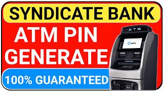 syndicate bank atm pin generation  how to generate atm pin syndicate bank [upl. by Alyson]