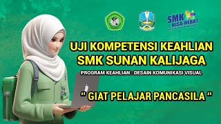 Film UKK Giat Pelajar Pancasila Kreatif SMK Sunan Kalijaga Mangunan ukksmk ujiankompetensi [upl. by Natividad552]