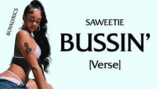 Saweetie  Bussin Verse  Lyrics [upl. by Codding858]