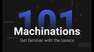 Webinar Machinations 101  Get familiar with the basics [upl. by Asira199]