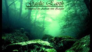 Celtic Music  Gaelic Earth [upl. by Arima660]