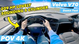 5Cylinder Volvo V70 25T Acceleration amp POV drive TURBO 209HP🚀 [upl. by Hollister425]