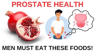 TOP 10 BEST FOODS FOR PROSTATE HEALTH [upl. by Airt296]