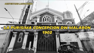 THE STORY OF THE 121 YEAR OLD LA PURISIMA CONCEPCION NG IFI MALABON [upl. by Adnov]