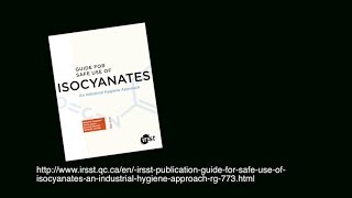 Guide for Safe Use of Isocyanates [upl. by Camden]