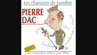 PIERRE DAC quotLes fils de Pétainquot Ici Londres [upl. by Zarah368]