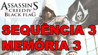 Assassins Creed 4 Black Flag  Walkthrough  Sequência 3  Memória 3  Prizes and Plunder [upl. by Sauers778]