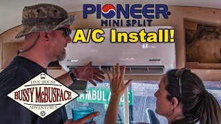 Installing a Pioneer Minisplit AC on our Skoolie  AC PART I [upl. by Alrick]