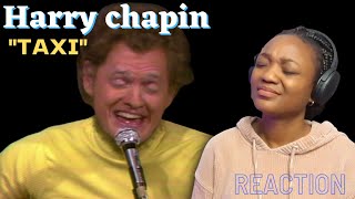 Harry Chapin  Taxi reaction harrrychapin reaction firsttimehearing story life [upl. by Lower328]