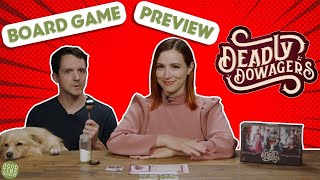 Deadly Dowagers Board Game Preview [upl. by Beasley]