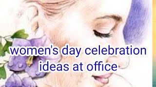 Womens day celebration ideas at office । womens day celebration ideas [upl. by Anaed]