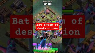 Bat Swarm of Destruction clashofclans coc [upl. by Sanborn]