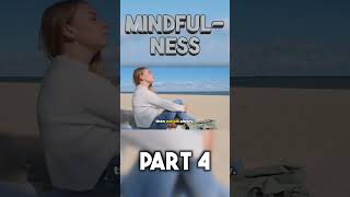 Mindfulness part 4 shorts [upl. by Timothee]