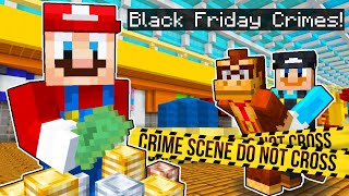 Can Mario Survive BLACK FRIDAY💵🚓Minecraft Super Mario 297 [upl. by Faustus222]