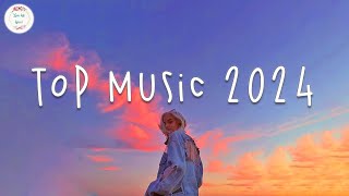 Top music 2024 🍰 Tiktok songs 2024  Best tiktok music 2024 [upl. by Doone738]