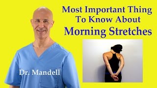 Most Important Thing to Know About Morning Stretches  Dr Mandell [upl. by Alyda]