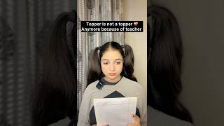 Are you also a topper🙃topper topperstalk schoollife truestory ytshortsindia ytshorts short [upl. by Eidassac323]