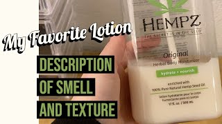 Hempz Original Lotion Review  Smell and Texture  Why I Love it so much [upl. by Aramak]