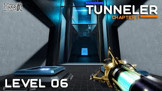 TUNNELER – Chapter 1 – Level 6 [upl. by Lissi]