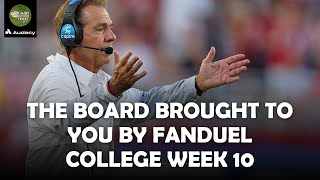 The Board Brought To You By FanDuel Americas 1 Sportsbook Make Every Moment More College Week 10 [upl. by Bordiuk29]