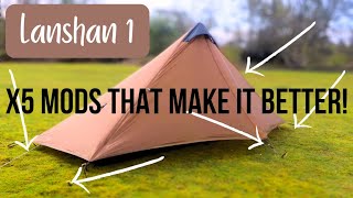 Lanshan 1  x5 Modifications That Make it a Better Tent [upl. by Racklin169]