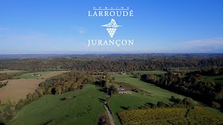 Vignerons de Jurançon  Le Domaine Larroudé [upl. by Suhpoelc470]