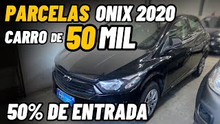 Valor de parcela do ONIX  2020 carro de 50 MIL [upl. by Retse]