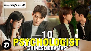 Top 10 PSYCHOLOGIST in Chinese Drama [upl. by Femi]