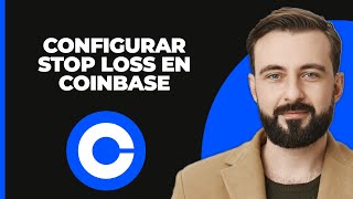 Cómo Configurar Stop Loss en Coinbase 2024 [upl. by Margret]