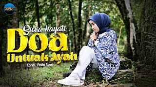 Silva Hayati  Doa Untuak Ayah Official Music Video [upl. by Truda]