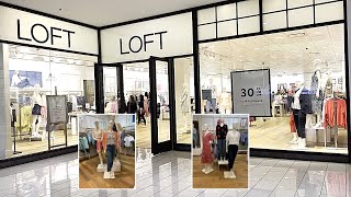 LOFT Spring 2022 Super Sale  Affordable Clothing amp Outfits [upl. by Costanza]