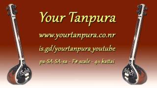 Your Tanpura  F Scale  45 kattai [upl. by Juetta400]