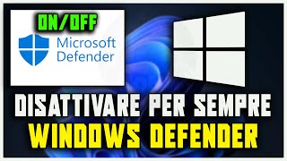 COME DISATTIVARE PER SEMPRE E COMPLETAMENTE LANTIVIRUS SU WINDOWS 10 E 11  Windows Defender OFF [upl. by Bernita896]