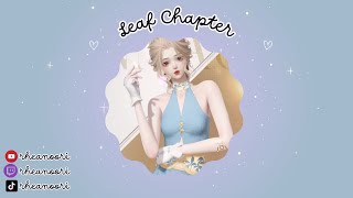 LEAF CHAPTER  Life Makeover  Leaf Chapter [upl. by Alage290]