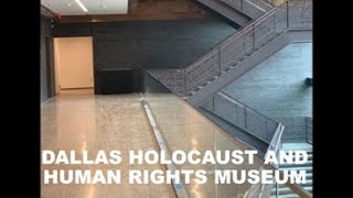 Dallas Holocaust and Human Rights Museum [upl. by Ielarol]