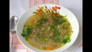 Постный гречневый суп Buckwheat soup [upl. by Lakin]