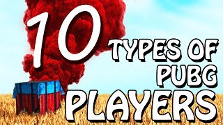 10 TYPES OF PUBG PLAYERS [upl. by Lynad]