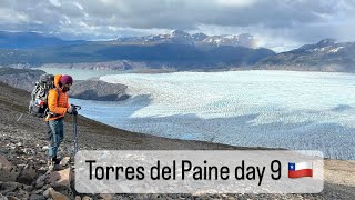 Torres del Paine day 9 Los Perros  Paso John Gardner  Paine GrandePatagonia Chile 15012024 [upl. by Rohn]