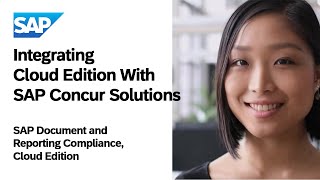 Discover How to Integrate the Cloud Edition With SAP Concur Solutions [upl. by Fayth]