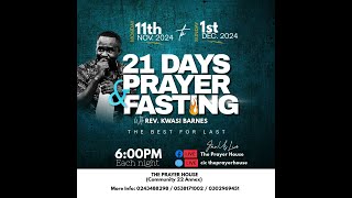 DAY 19 OF OUR 21DAYS FASTING amp PRAYER WITH REV KWASI BARNES CALL US ON 0538171002 030296941 [upl. by Hametaf684]