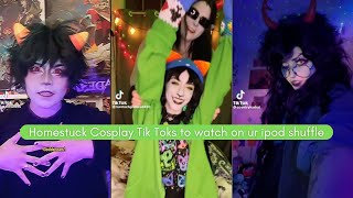 Homestuck Cosplay Compilation Tik Toks [upl. by Juliet281]