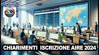 Chiarimenti iscrizione AIRE 2024 [upl. by Bornstein]