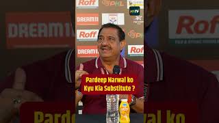 Bengaluru Bulls coach Randhir Singh reveals reason behind Pardeep Narwals substitution [upl. by O'Connell]