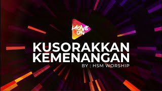 01 Kusorakkan Kemenangan [upl. by Shishko]