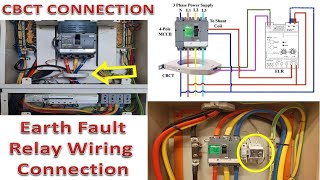 CBCT Connection  CBCT amp ELR Relay  Earth Fault Relay and CBCT  CBCT Wiring [upl. by Aivatahs]