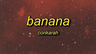 Conkarah  Banana Lyrics ft Shaggy DJ FLe Minisiren Remix  Sick With It Crew Drop [upl. by Awhsoj]