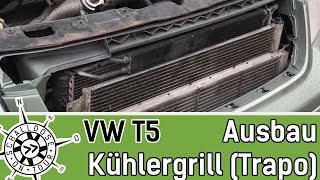 VW T5 Kühlergrill ausbauen  SCHALLDOSE ON TOUR [upl. by Wiedmann742]