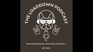 Ep 02  quotWhat is Download Festival and why does it mean so much to usquot [upl. by Silera]