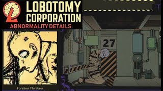 Lobotomy Corp Abnormalities  Forsaken Murderer [upl. by Manolo138]