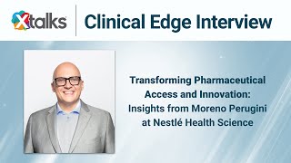 Transforming Pharma Access and Innovation Insights from Moreno Perugini at Nestlé Health Science [upl. by Hsaka964]